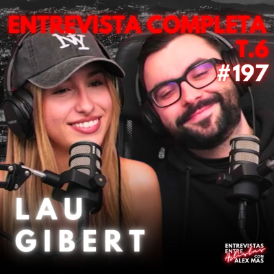 episode LAU GIBERT | Cantante | Entrevistas Entre Artistas #197 artwork