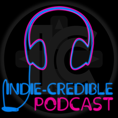 Indie-Credible Podcast