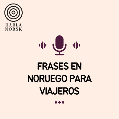 episode 30 Frases En Noruego Para Viajeros artwork