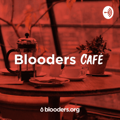 episode #BloodersCafé Vol 9. Selección del donante y contaminación bacteriana #2 artwork