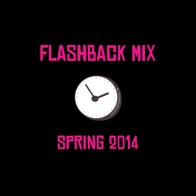 episode Episode 17: Flashback Mix: Spring 2014 Festival Set artwork