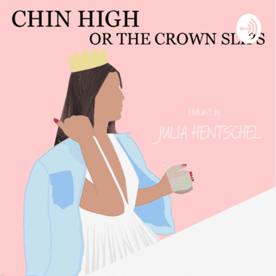 Chin high or The Crown Slips