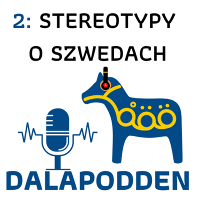 episode 2: Stereotypy o Szwedach. Co Was szokuje w Szwecji? (Dalapodden) artwork
