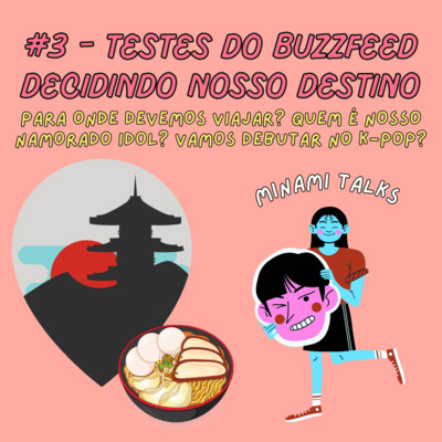 episode #3 - Testes do Buzzfeed decidindo nosso destino artwork