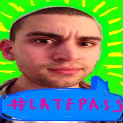 #LATEPASS