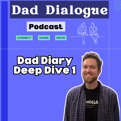 episode Diving into screen time, TV shows, video games | What should we be doing? | Dad Diary Deep Dive Ep 1 artwork