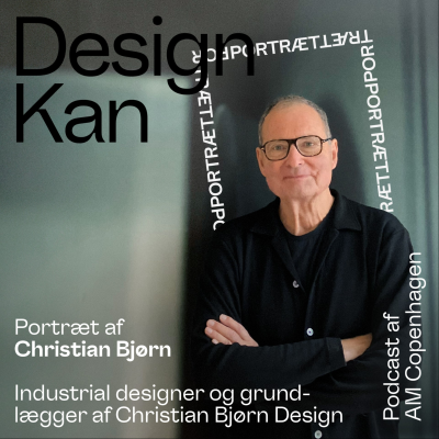 episode Design Kan – Portræt Christian Bjørn artwork