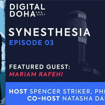 episode Ep 3: “Synesthesia” feat. Mariam Rafehi artwork