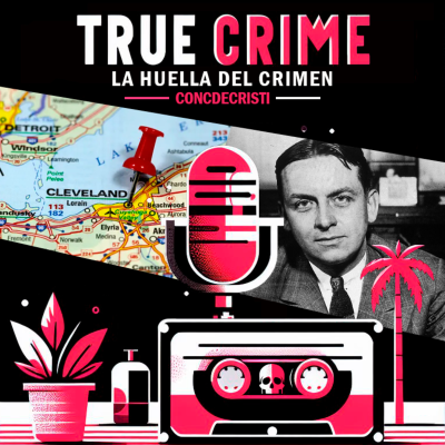 episode El asesino del Torso | El monstruo que desafió a Eliot Ness artwork