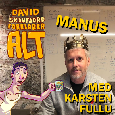 episode manus med Karsten Fullu artwork