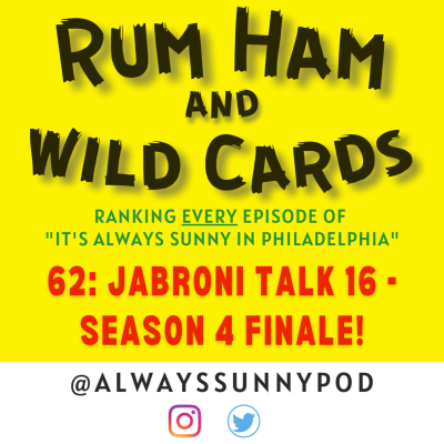 episode 62: Jabroni Talk 16 - SEASON 4 FINALE! artwork