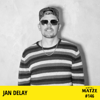 Hotel Matze - Jan Delay – Wo kommt dein Selbstvertrauen her?