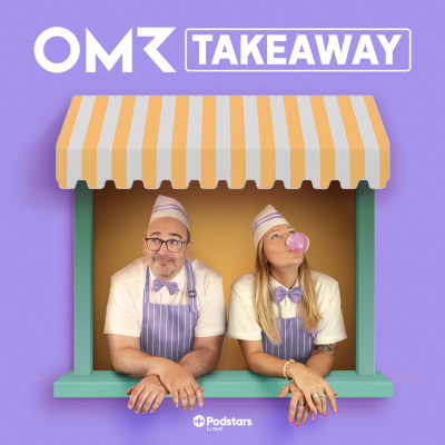episode Special "OMR Takeaway" artwork