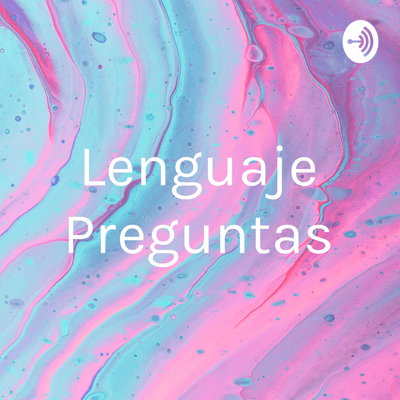 Lenguaje Preguntas