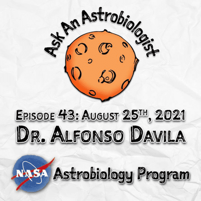 episode From Fieldwork on Earth to Drilling on Mars with Dr. Alfonso Davila artwork