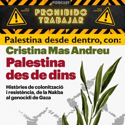 episode PT83 "Palestina des de dins" Palestina desde dentro con Cristina Mas Andreu artwork