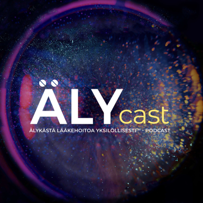 ÄLYcast - älykästä lääkehoitoa yksilöllisesti