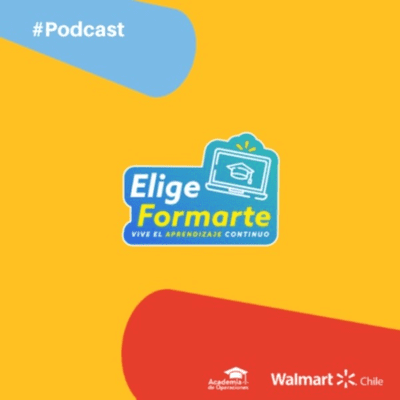 Elige Formarte - Walmart Chile