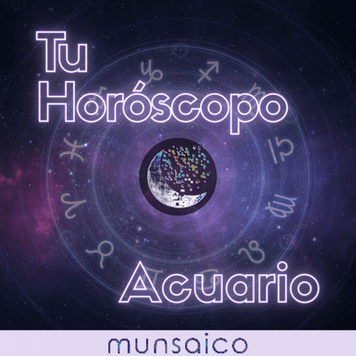 episode Acuario - 16 al 22 de Noviembre, 2020 - |Tu Horóscopo por Munsaico| artwork