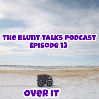 episode Episode 13 - Over It artwork