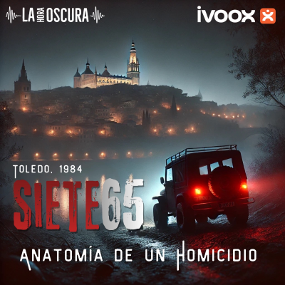 episode La Hora Oscura T10E07: "Siete65: Anatomía de un Homicidio" artwork