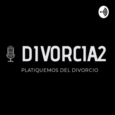 episode Divorciados que venimos de divorciados , el no repetir errores artwork