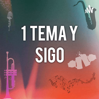 1 Tema y Sigo