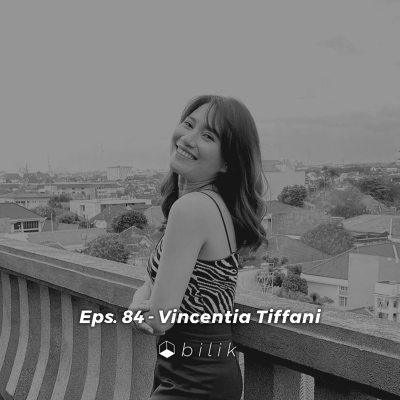 episode 84. #BilikCurhat: Open Up Career Paths Through Broadcasting (with @vincentiatiffani) artwork