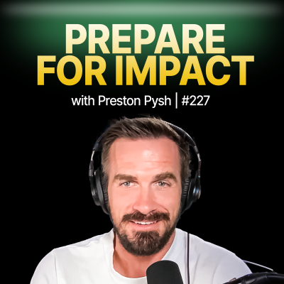 episode Preston Pysh: Bitcoin’s Global Takeover - The Warning Everyone Missed artwork
