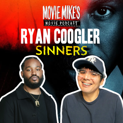 episode What ‘A Goofy Movie’ Means To Me + Ryan Coogler on Representation in Film + Movie Review: Sinners + Trailer Park: Another Simple Favor artwork