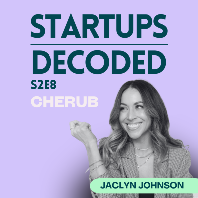 episode S2E8: Founders: The Easy Way to Land Angels, Fast - Jaclyn Johnson, CEO - Cherub artwork