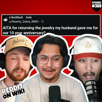 episode #368: I RETURNED My Husband's Anniversary Gift... AITA? artwork