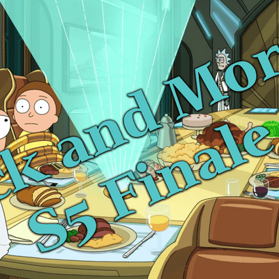 episode That Huge Rick and Morty Season 5 Finale! artwork