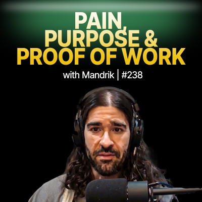 episode Mandrik - Pain, Purpose and Proof of Work artwork