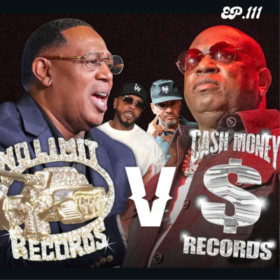 episode Cash Money Was No Match For No Limit | Ep.111 artwork