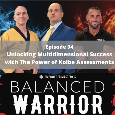 episode Unlocking Multidimensional Success with The Power of Kolbe Assessments artwork