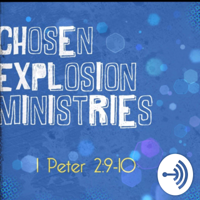 Chosen Explosion Ministries