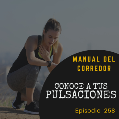 episode 257. Conoce a tus pulsaciones artwork