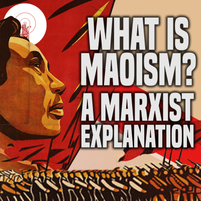 episode The TRUTH about Mao and the Chinese Revolution artwork