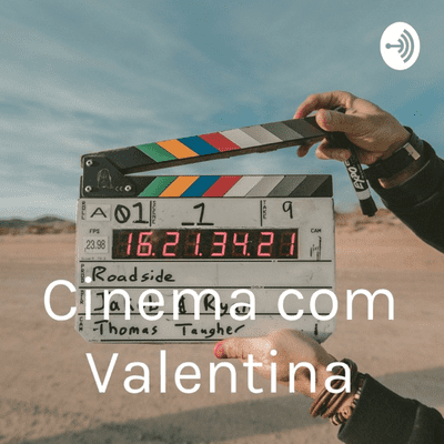 Cinema com Valentina