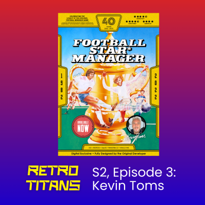 episode The birth of football management computer games, and their glorious return - with Football Manager developer, Kevin Toms artwork