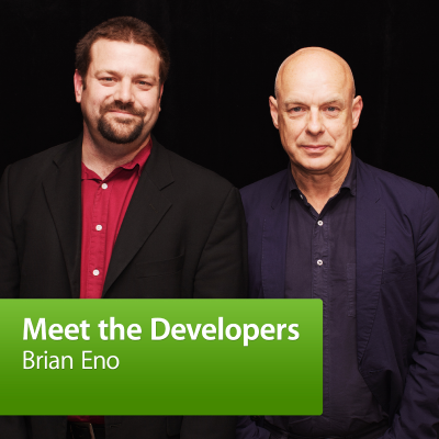 episode Brian Eno and Peter Chilvers: Meet the Developers artwork