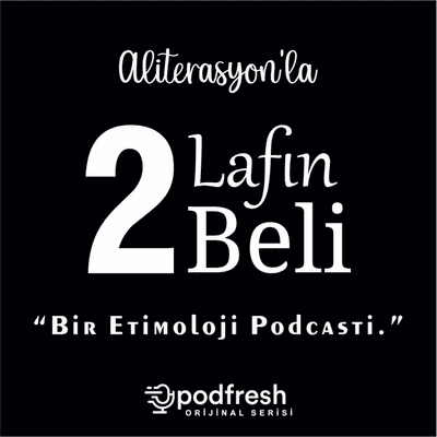 Aliterasyon'la 2 Lafın Beli