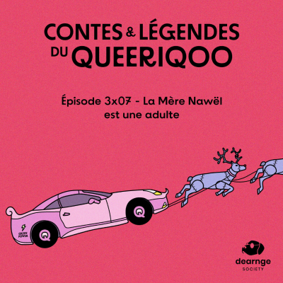 episode 🤶🏼 3x07 La Mère Nawël est une adulte 🤶🏼 (ÉPISODE SURPRISE !!!!💝🎄) artwork