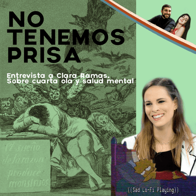 episode No Tenemos Prisa - Entrevista a Clara Ramas artwork