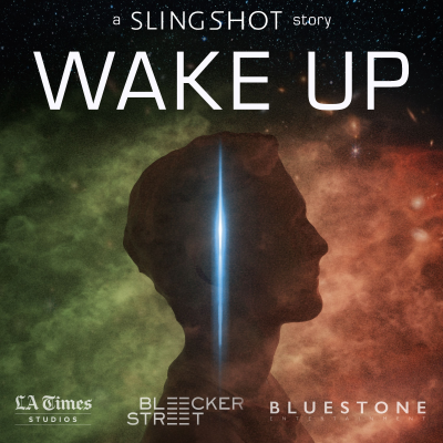 episode Introducing WAKE UP: A Slingshot Story artwork