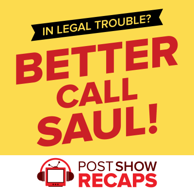 Better Call Saul: A Post Show Recap