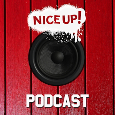 episode NICE UP! Podcast September 2018 artwork