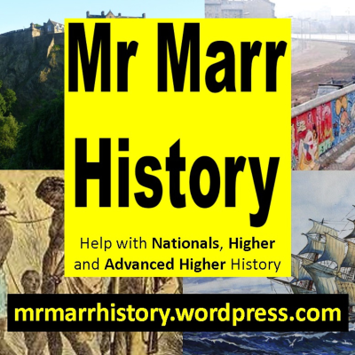 Mr Marr's National 5 History Podcast