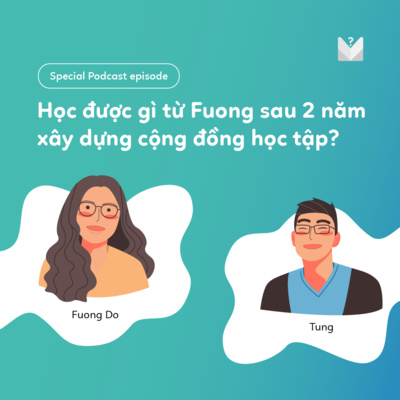 episode Học được gì từ Fuong sau 2 năm xây dựng cộng đồng? artwork